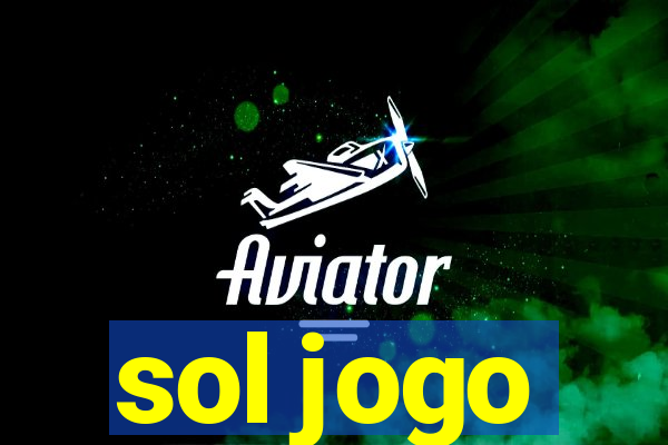 sol jogo